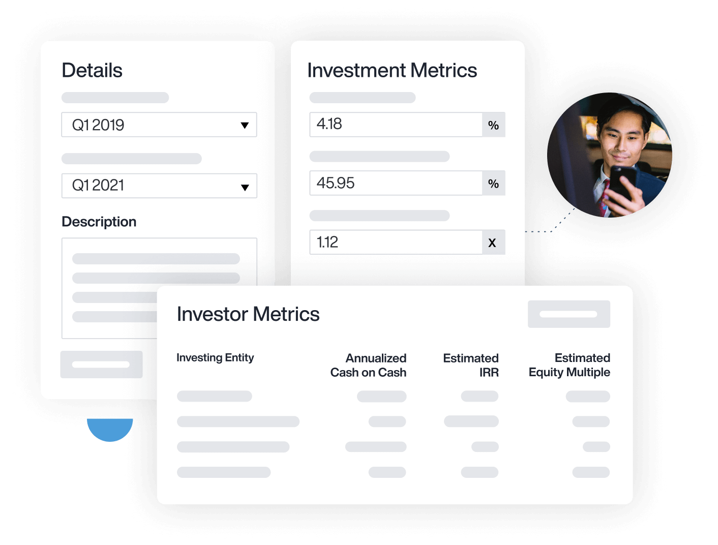 AppFolio Investment Management interface windows of Details, Investment Metrics, and Investor Metrics, with a circle shaped photo of a man using a mobile device and a blue half circle shape in the foreground.